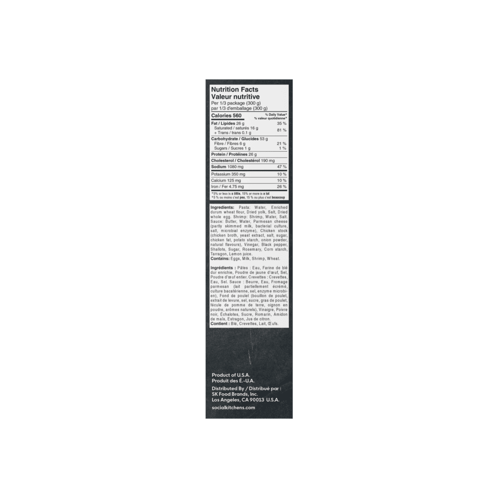 Nutrition Facts side panel packaging of Social Kitchens Steakhouse Shrimp Linguine (Canada) / Linguine aux Crevettes de Grilladerie.